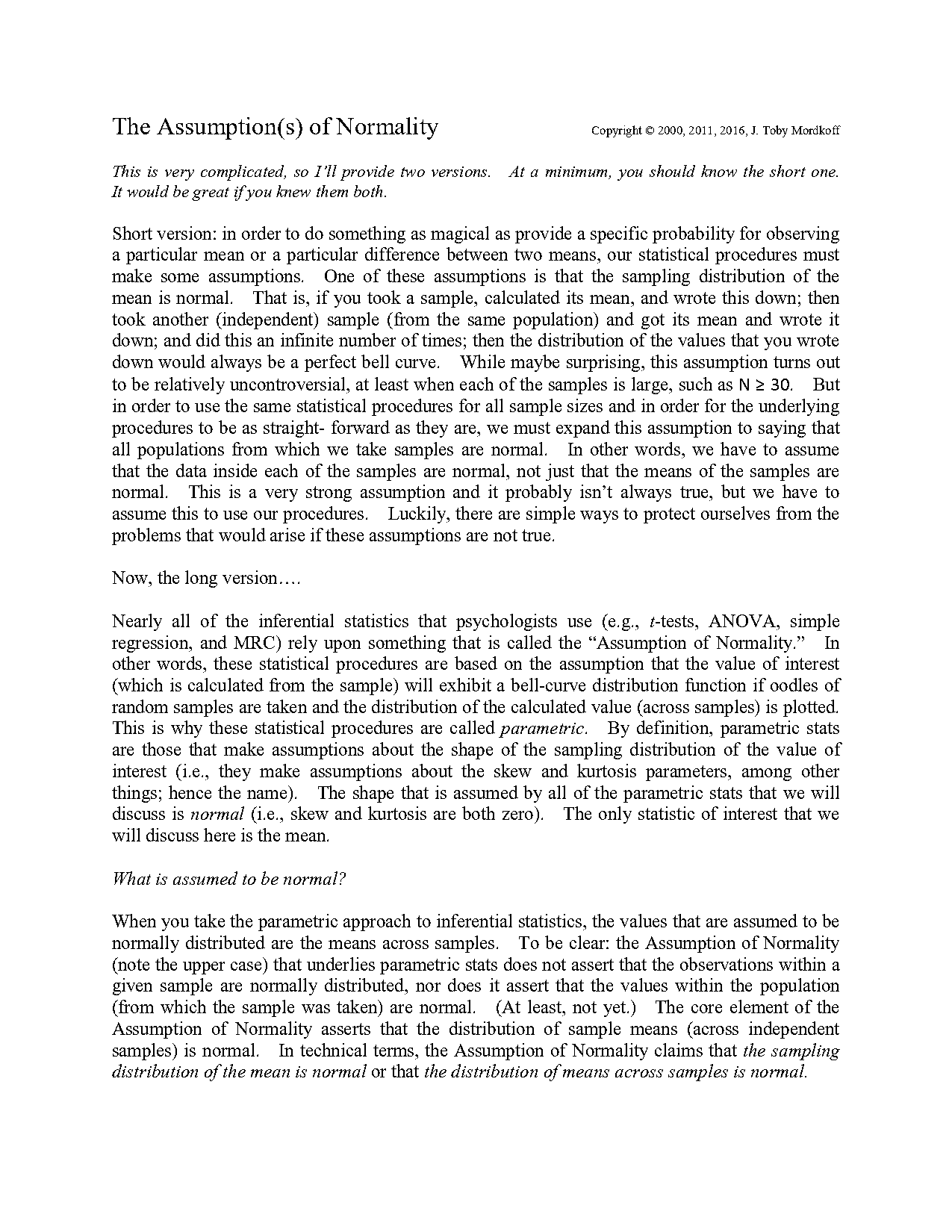 the mean of a distribution of sample means is