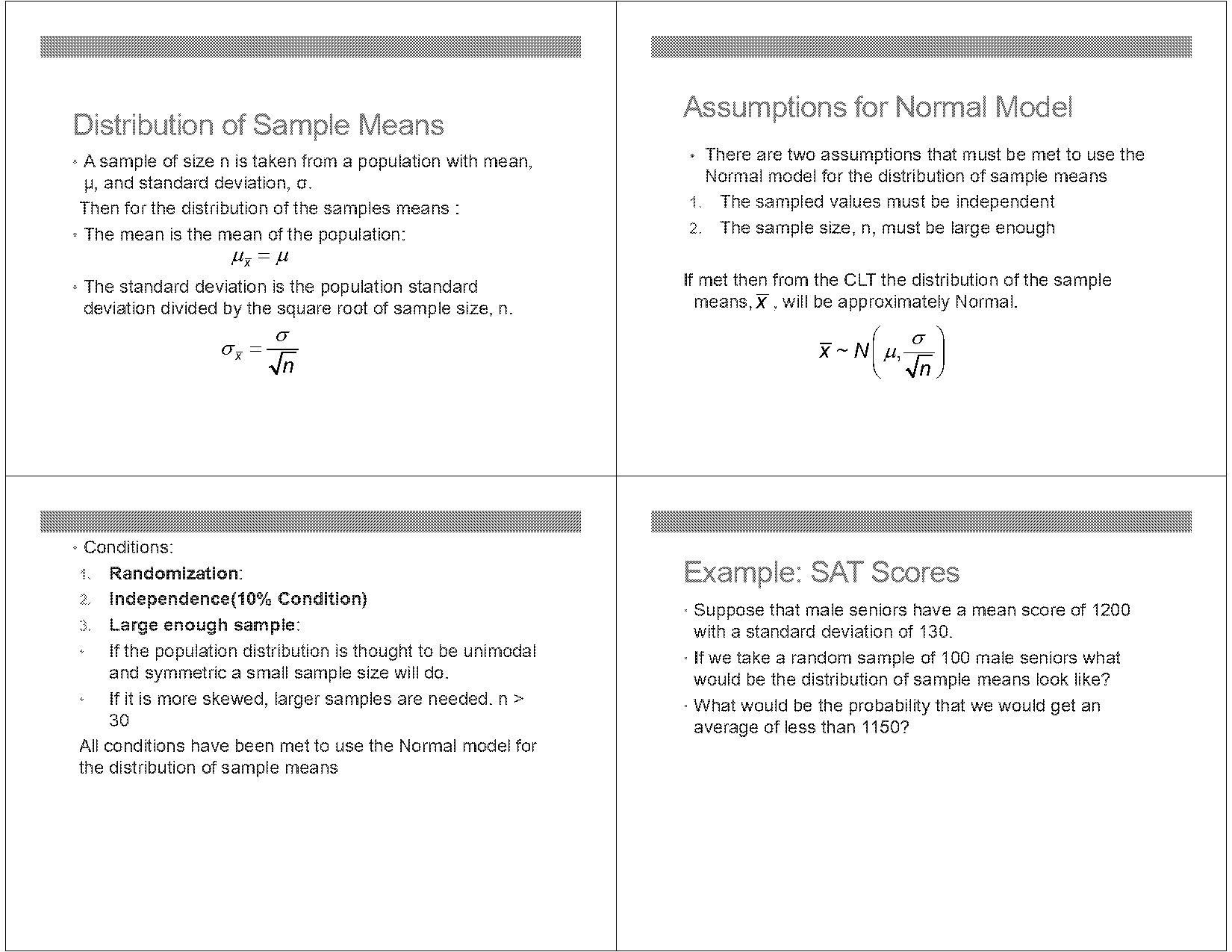 the mean of a distribution of sample means is